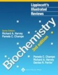 Lippincott's illustrated reviews: biochemistry