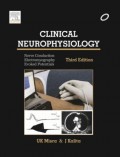 Clinical neurophysiology: nerve conduction, eletromyography, evoked potentials