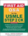First aid q & a for the USMLE Step 2 CK
