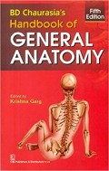 B D Chaurasia's Handbook of General Anatomy