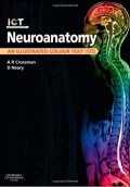 Neuroanatomy:  an illustrated colour text