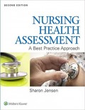 Nursing health assessment: a best practice approach
