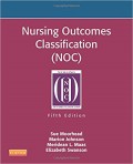 Nursing out comes classification (NOC): measurement of health outcomes