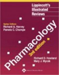 Lippincott's illustrated reviews: pharmacology
