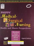 Phipps' medical-surgical nursing: health and illness perspectives