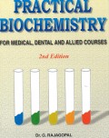 Practical biochemistry:  (for medical, dental and allied courses)