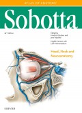 Sobotta atlas of anatomy. Volume 3, Head, neck and neuroanatomy