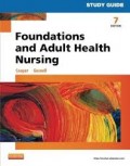 Study guide Cooper & Gosnell foundations of adult health nursing