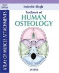 Textbook of human osteology: with atlas of muscle attachments