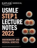 KAPLAN USMLE Step 1 Lecture Notes 2022 - Biochemistry and Medical Genetics