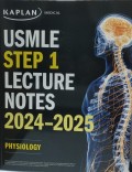 KAPLAN USMLE Step 1 Lecture Notes 2024-2025 : Physiology