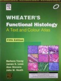 Wheater's functional histology a text and colour atlas