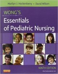 Wong's essentials of pediatric nursing