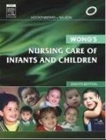 Wong's nursing care of infants and children