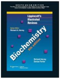 Lippincott's illustrated reviews: biochemistry
