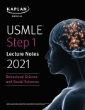 KAPLAN USMLE Step 1 Lecture Notes 2021 - Behavioral Science and Social Sciences